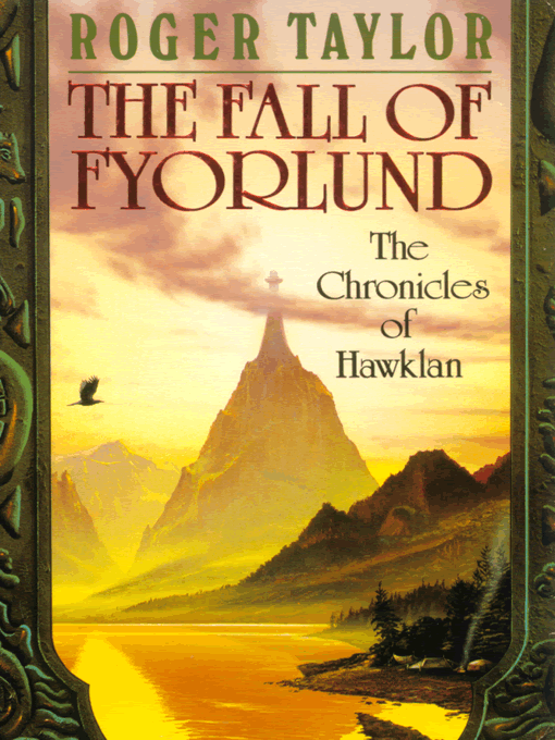 Title details for The Fall of Fyorlund by Roger Taylor - Available
